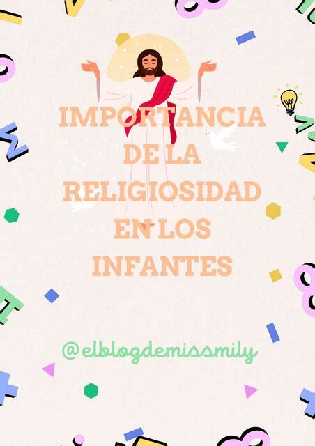 Importancia De La Religiosidad En Los Infantes Elblogdemissmily UDocz