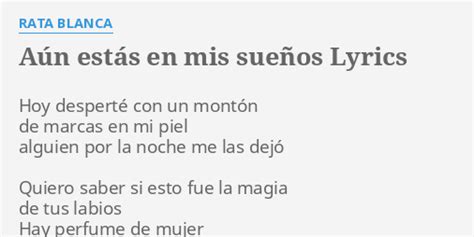 AÚN ESTÁS EN MIS SUEÑOS LYRICS by RATA BLANCA Hoy desperté con un