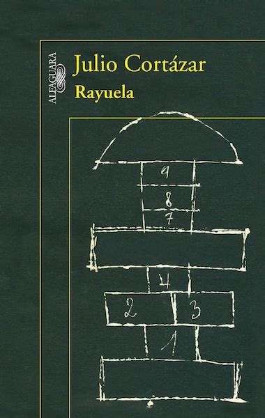 Rayuela de Julio Cortázar Alfaguara Librerías Picasso