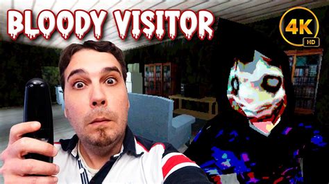 Visita Sangrienta Bloody Visitor Gameplay Espa Ol Youtube