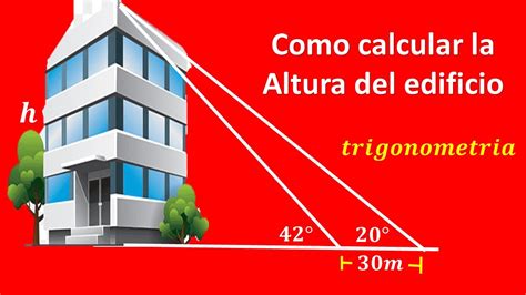 Como Calcular La Altura De Un Edificioproblema De Trigonometria Youtube