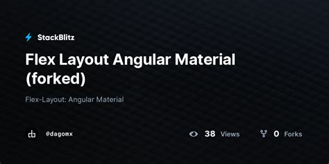Flex Layout Angular Material Forked StackBlitz