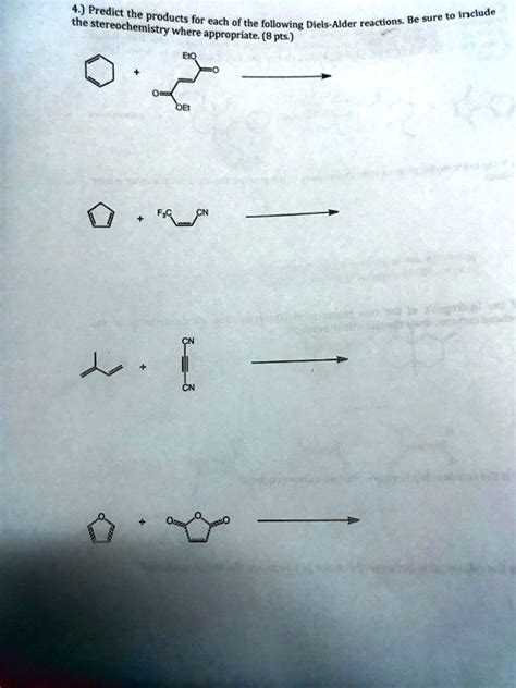 Solved Predict The Products For Each Of The Following Diels Alder