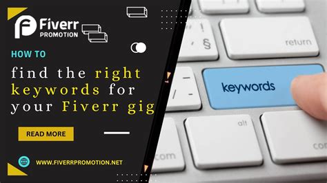 How To Find The Right Keywords For Your Fiverr Gig Fiverr Promotion