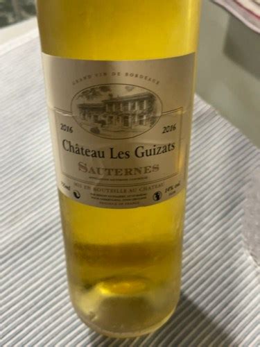 Ch Teau Les Guizats Sauternes Vivino Us