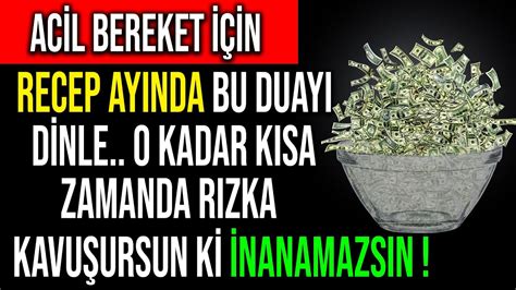 ACİL BEREKET İÇİN RECEP AYINDA BU DUAYI DİNLE O KADAR KISA ZAMANDA