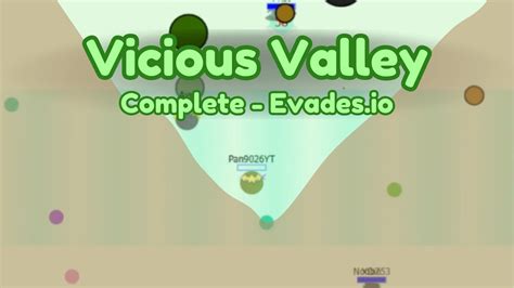 Vicious Valley Complete Evades Io YouTube