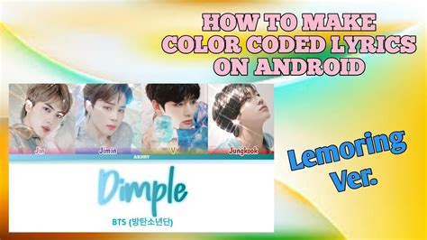 How To Make Color Coded Lyrics Lemoringver Easy Way Tutorial