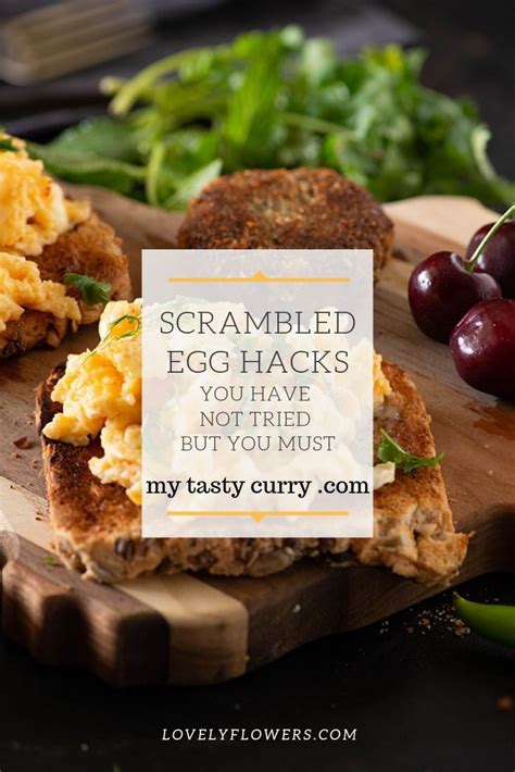 Scrambled Egg Hacks You Have Not Tried But You Should Easy Egg Recipes Recipes Healthy Egg