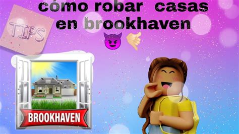 C Mo Robar Casas En Brookhaven Tips Youtube