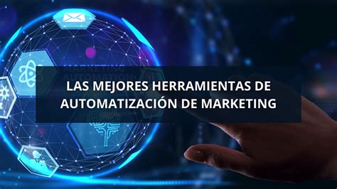 Las Mejores Herramientas De Automatización De Marketing En 2023 Weimpulse