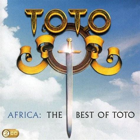 Toto - Africa: The Best of Toto Lyrics and Tracklist | Genius