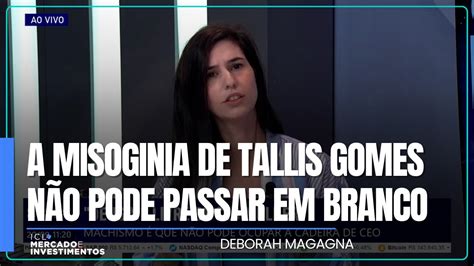 Economista Deborah Magagna DETONA declaração de Tallis Gomes de que