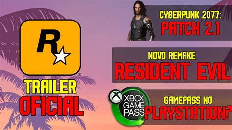 Finalmente Trailer De Gta Patch De Cyberpunk Remake De Resident