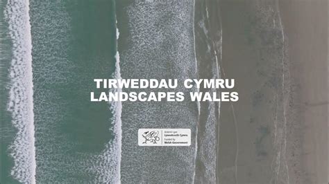 Themâu Tirweddau Cymru Landscapes Wales - YouTube