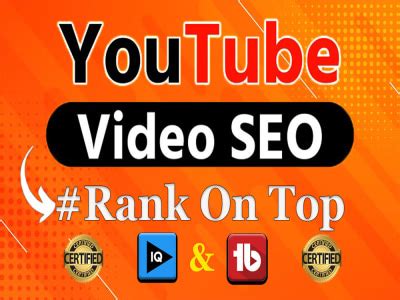 The Best Youtube Video Seo For Top Ranking Upwork