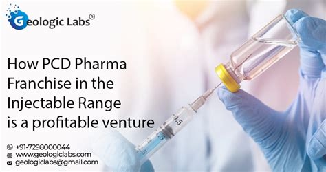 How Pcd Pharma Franchise Injectable Range Is A Profitable Venture