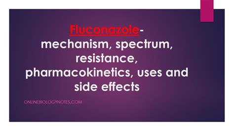 Fluconazole: mechanism, spectrum, resistance, pharmacokinetics, uses ...