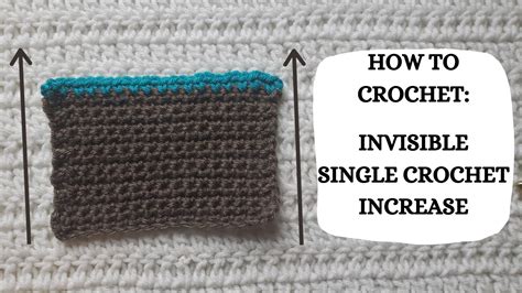 Crochet Video Tutorial - How To Crochet: Invisible Single Crochet Incr ...