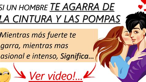 Qué significa cuando un hombre te toca las pompas