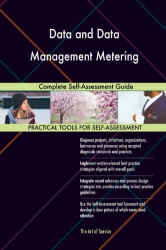 Data And Data Management Metering Complete Self Assessment Guide By Gerardus Blokdyk Goodreads