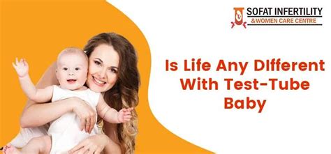 IVF Treatment How Is It Like To Live A Life With A Test Tube Baby