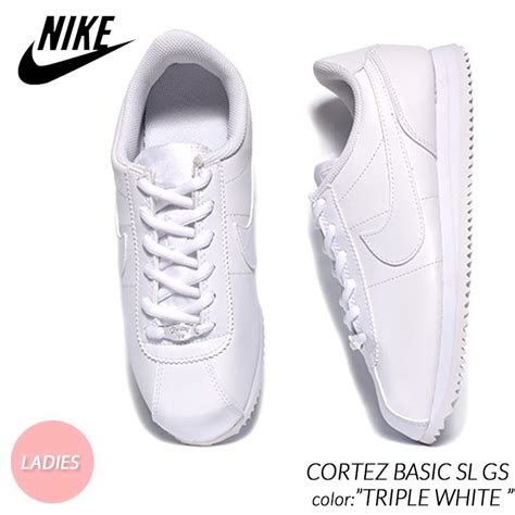 Nike Cortez Basic Sl Gs Triple White ナイキ コルテッツ ベーシック スニーカー 白 ホワイト