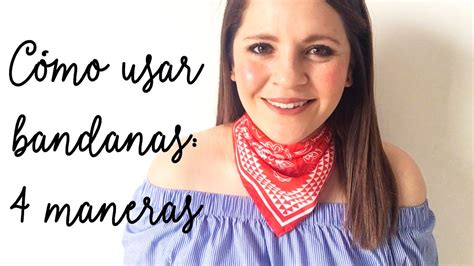 C Mo Usar Bandanas Maneras Hey Luz Isabel Youtube