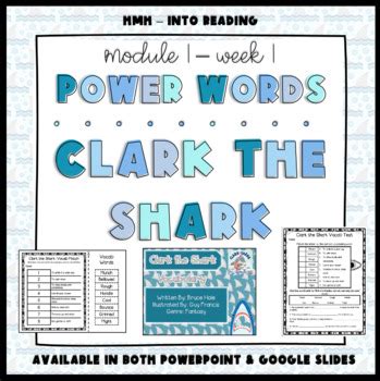 Hmh Into Reading Module Week Power Words Clark The Shark Tpt