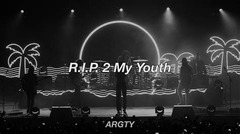 R I P 2 My Youth The Neighbourhood Lyrics Sub Español YouTube