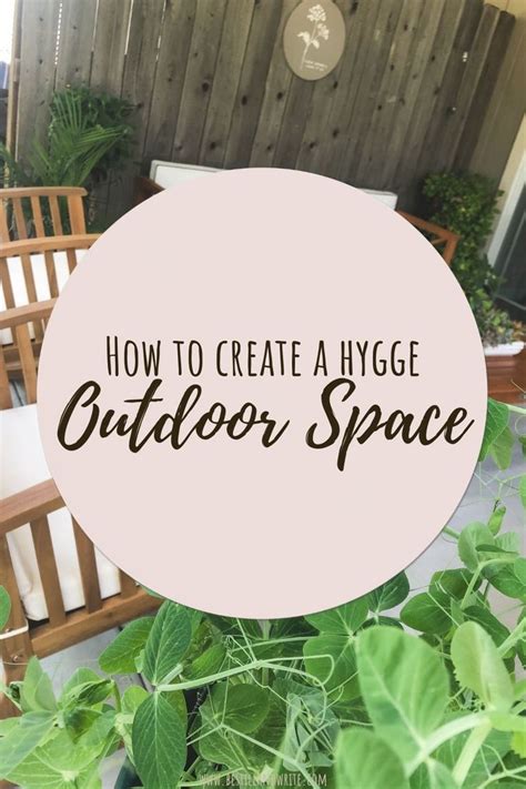 How To Create A Hygge Outdoor Space Hygge Outdoor Space Outdoor