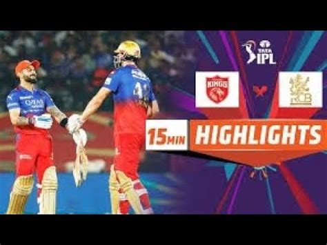 Virat Kohli Unbelievable Innings Rcb Beats Pbks Match Highlights Ayaz