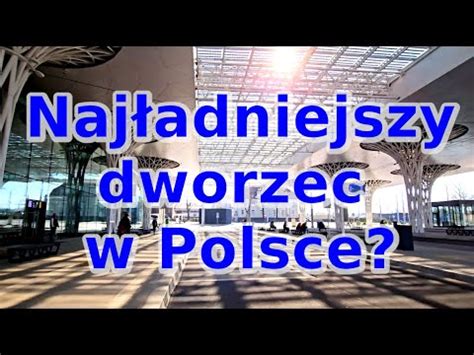 Dworzec Metropolitalny W Lublinie Youtube