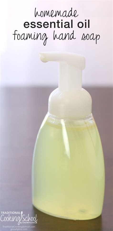 √ Diy Foaming Hand Soap Doterra