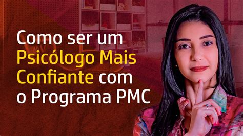 Como Funciona O Programa Psicólogo Mais Confiante Youtube