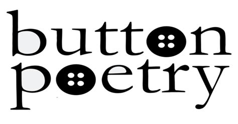 The Best Of Button Poetry The Odyssey Online