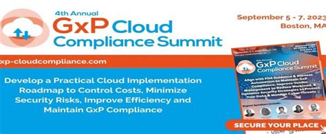 4th GxP Cloud Compliance Summit Sep 2023 Boston United States