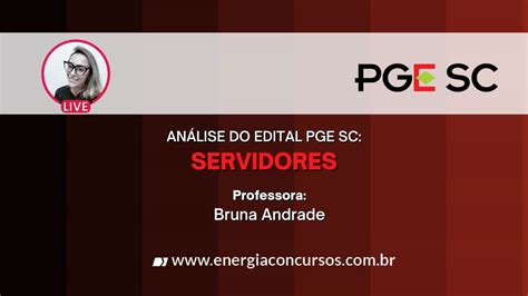 Análise do edital e plano de estudos para a PGE SC Servidores a