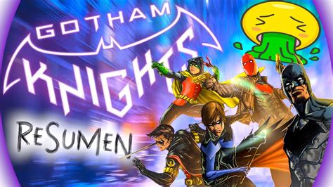 Gotham Knights Pseudo Resumen Youtube