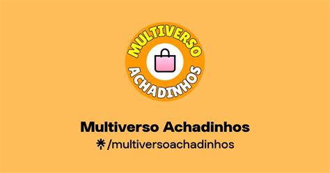 Multiverso Achadinhos Instagram Linktree