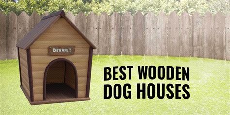 10 Best Wooden Dog Houses – Materials, Pros, Cons & FAQ