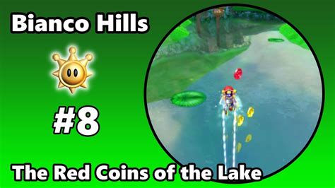 Super Mário Sunshine Bianco Hills 8 The Red Coins of the Lake