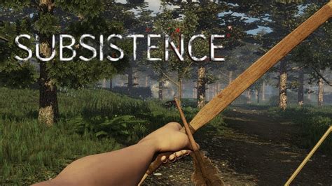 CRAFTING MY HUNTING BOW Subsistence Gameplay 2018 E 7 YouTube