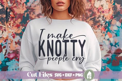 I Make Knotty People Cry Svg Massage Therapist Svg Massage Therapy Svg Masseuse Shirt Svg