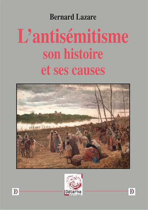 Lantis Mitisme Son Histoire Et Ses Causes Bernard Lazare Boutique