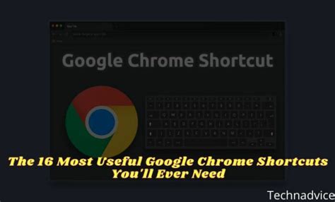 The 16 Most Useful Google Chrome Shortcuts You'll Ever Need 2024 ...
