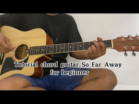 Avenged Sevenfold So Far Away Acoustic Guitar Chord Tutorial For