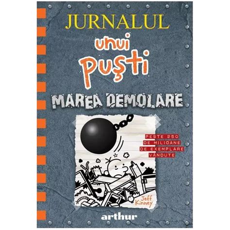 Jurnalul Unui Pusti 14 Marea Demolare Jeff Kinney Libraria CLB