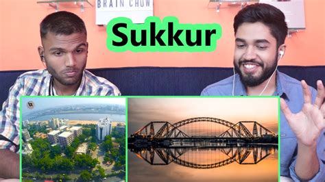 Indians React To Sukkur City Pakistan Facts Drone View Youtube