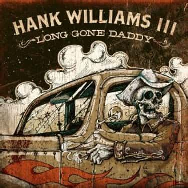 List of All Top Hank Williams III Albums, Ranked